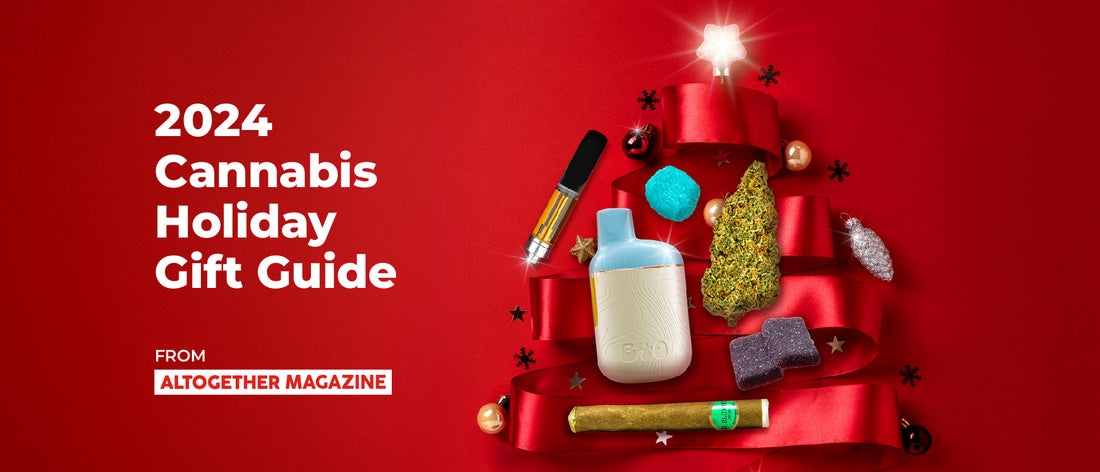 2024 Cannabis Holiday Gift Guide