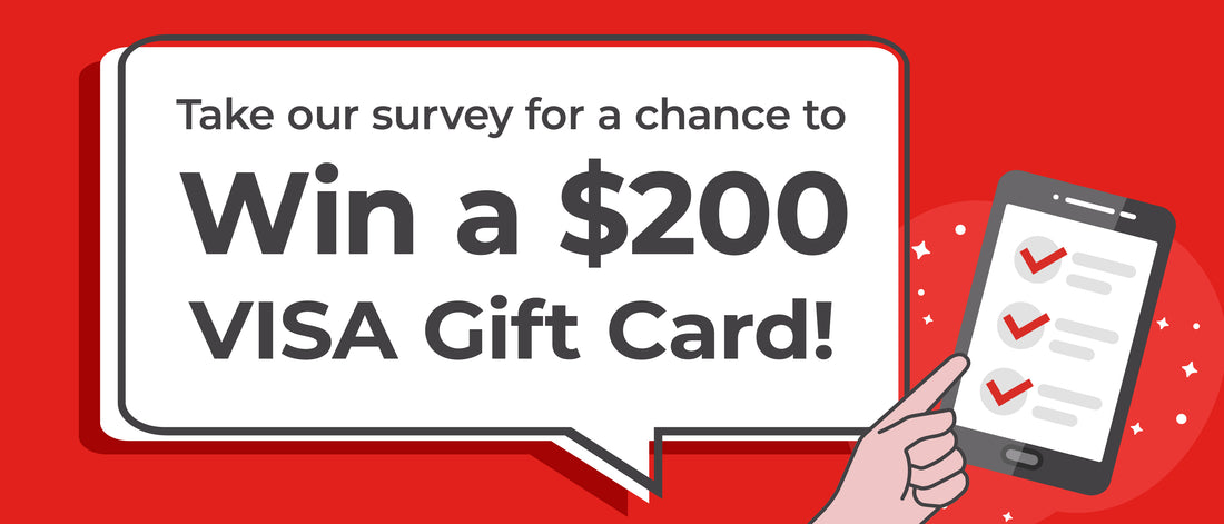 Share Your Feedback for a Chance to Win a $200 Visa Gift Card!