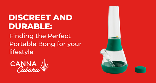 Discreet And Durable: Finding the Perfect Portable Bong for your lifestyle