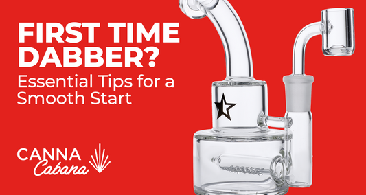 First Time Dabber? Essential Tips for a Smooth Start
