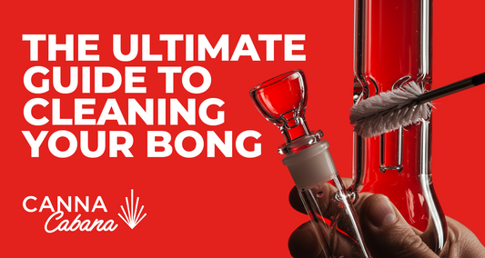 The Ultimate Guide to Cleaning Your Bong