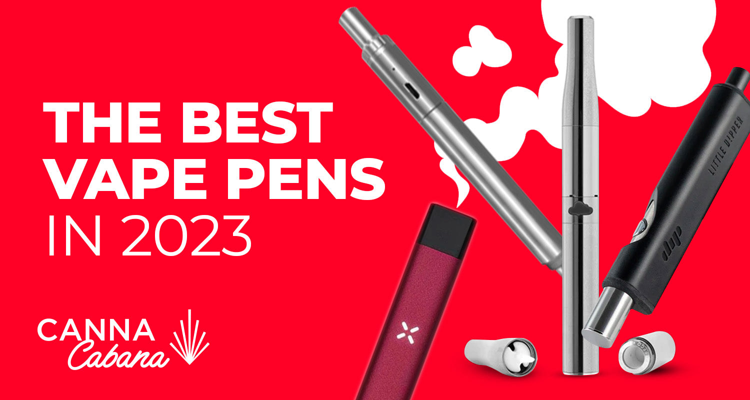 The Best Vape Pens of 2023 — Canna Cabana
