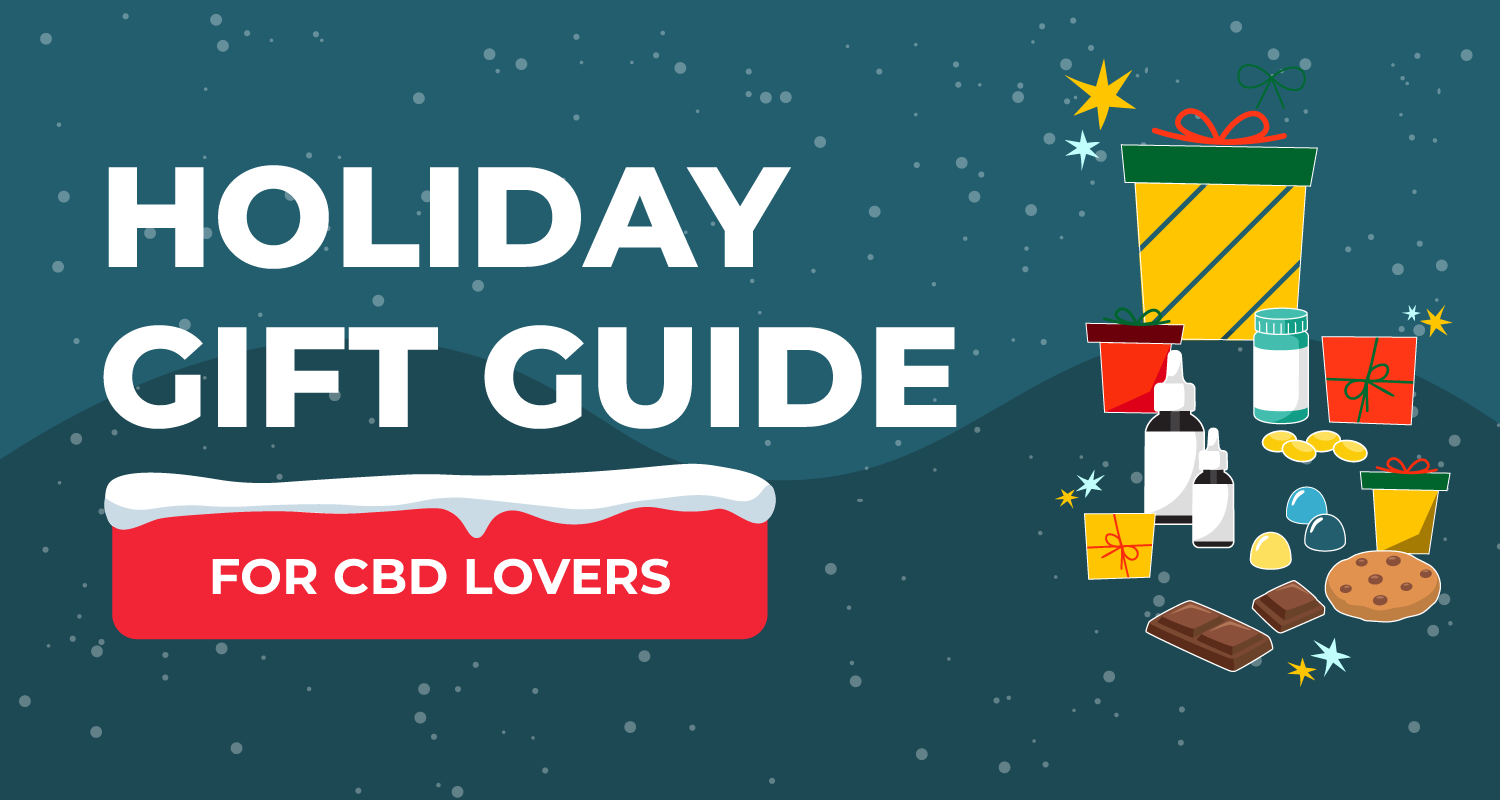 Holiday Gift Guide: Cannabis Gifts for the CBD Lover