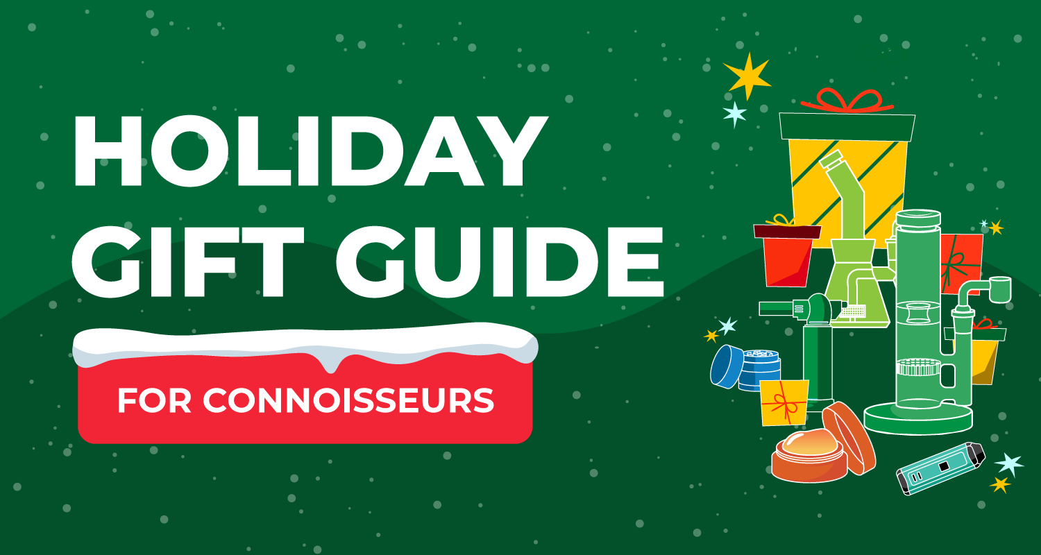 Holiday Gift Guide: Cannabis Gifts for the Connoisseur